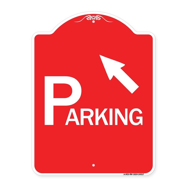 Parking W/ Arrow Pointing to Top Left, Red & White Aluminum Sign, 18" x 24", RW-1824-24517